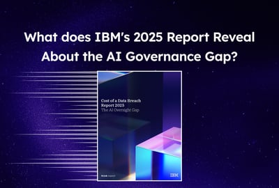 IBM's 2025 breach report: How bad is the AI governance gap?
