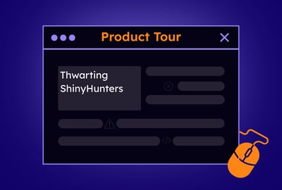 Thwarting ShinyHunters